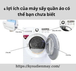 6 lợi ích của máy sấy quần áo có thể bạn chưa biết