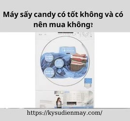 Máy sấy candy có tốt không và có nên mua không?