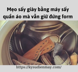 Mẹo sấy giày bằng máy sấy quần áo mà vẫn giữ đứng form