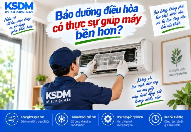 Bảo dưỡng điều hòa có thực sự giúp máy bền hơn?