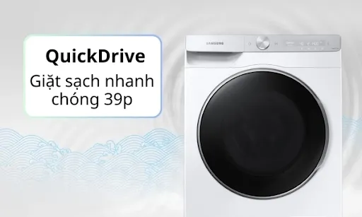 Giặt nhanh 39 phút với công nghệ QuickDrive™