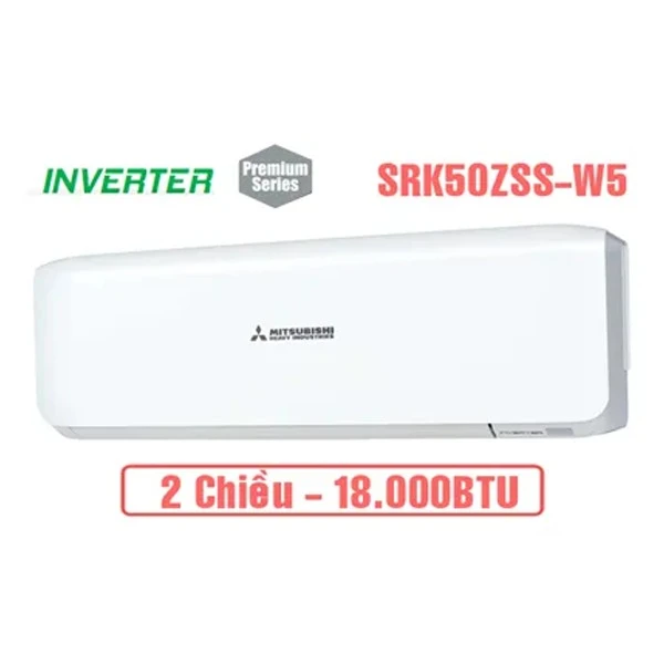 Điều Hòa Mitsubishi Heavy 18000BTU 2 Chiều Inverter SRK/SRC50ZSPS-W5