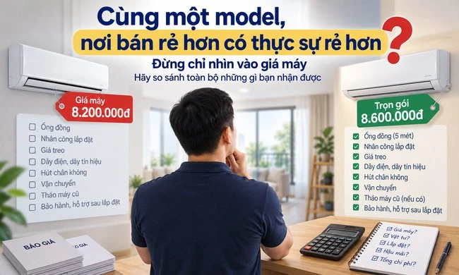 Cùng một model, nơi bán rẻ hơn có thực sự rẻ hơn?