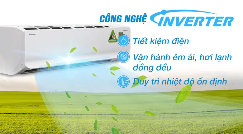 Công nghệ Inverter – Tiết kiệm điện hiệu quả, duy trì nhiệt độ lý tưởng