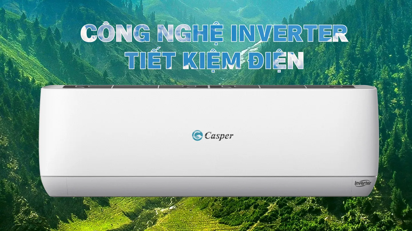 Công nghệ inverter tiết kiệm điện vượt trội