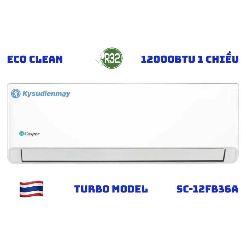 Điều Hòa Casper 12000BTU 1 Chiều SC-12FB36A