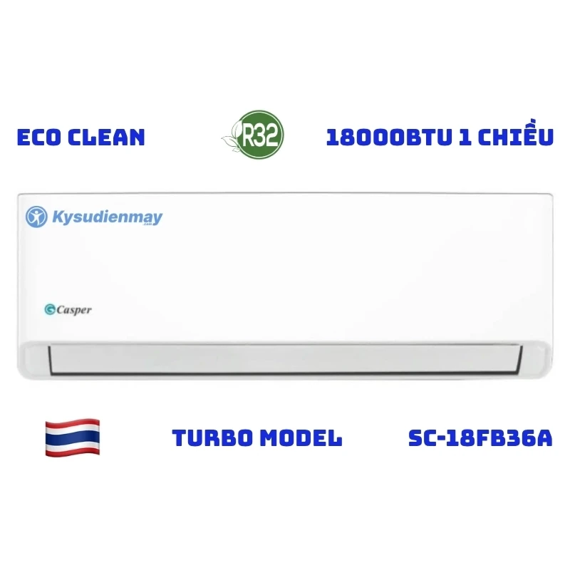 Điều Hòa Casper 18000BTU 1 Chiều SC-18FB36A