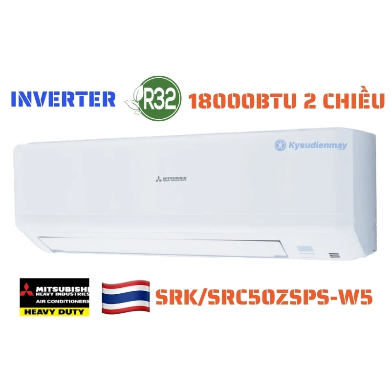 Điều Hòa Mitsubishi Heavy 18000BTU 2 Chiều Inverter SRK/SRC50ZSPS-W5