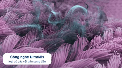 Hệ thống UltraMix – Tăng hiệu quả giặt, bảo vệ làn da
