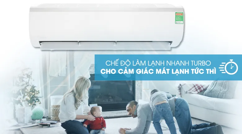 Mát lạnh tức thì với chế độ Turbo