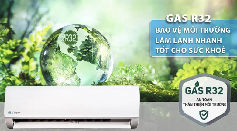 Sử dụng Gas R32 – Hiệu suất cao, thân thiện với môi trường